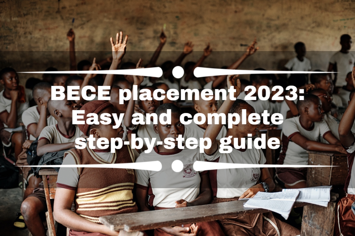 BECE placement 2023 Easy and complete stepbystep guide