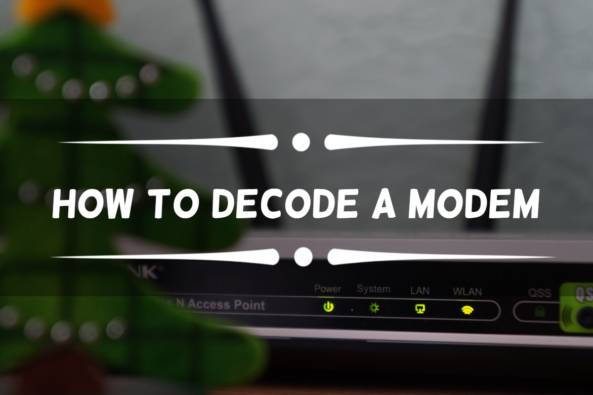 How to decode a modem like a professional hacker