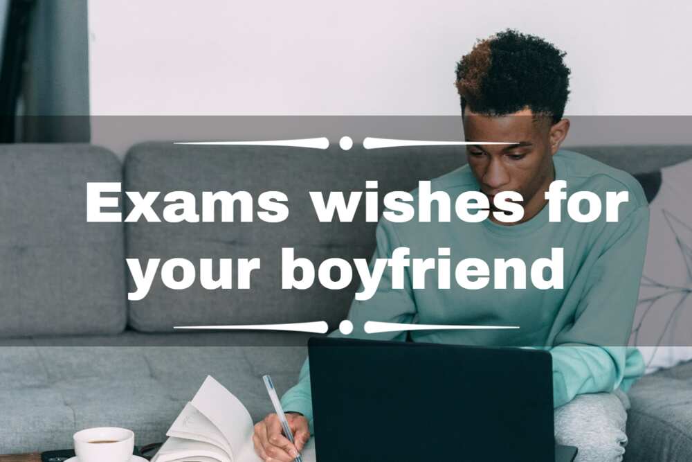 exams wishes for your boyfriend