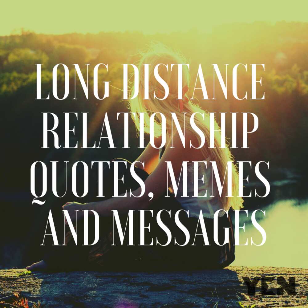 Long distance relationship quotes, memes and messages
