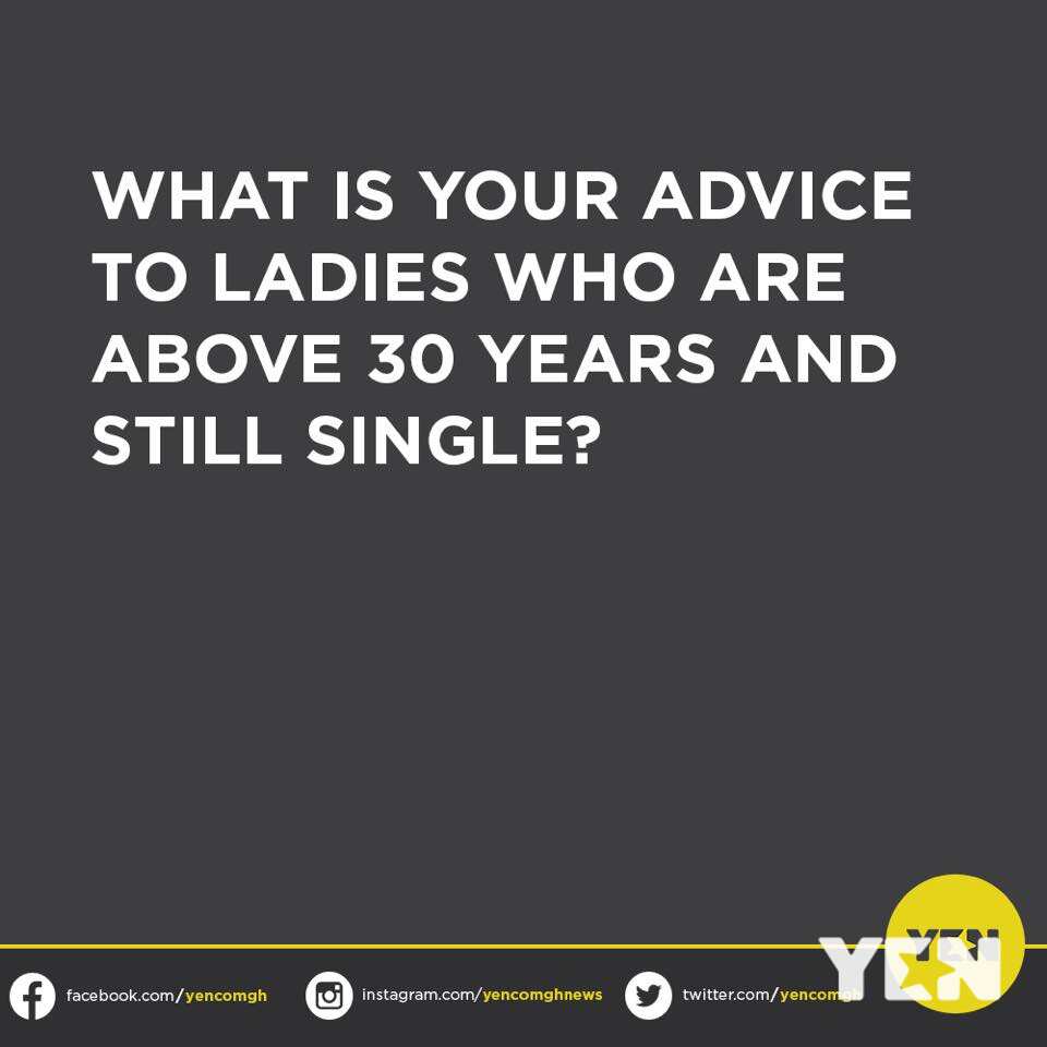 Ghanaians advise ladies who are above 30 and still single