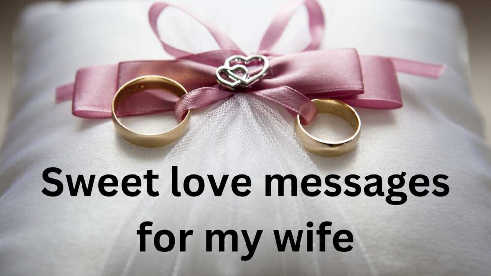 sweet love messages for my wife