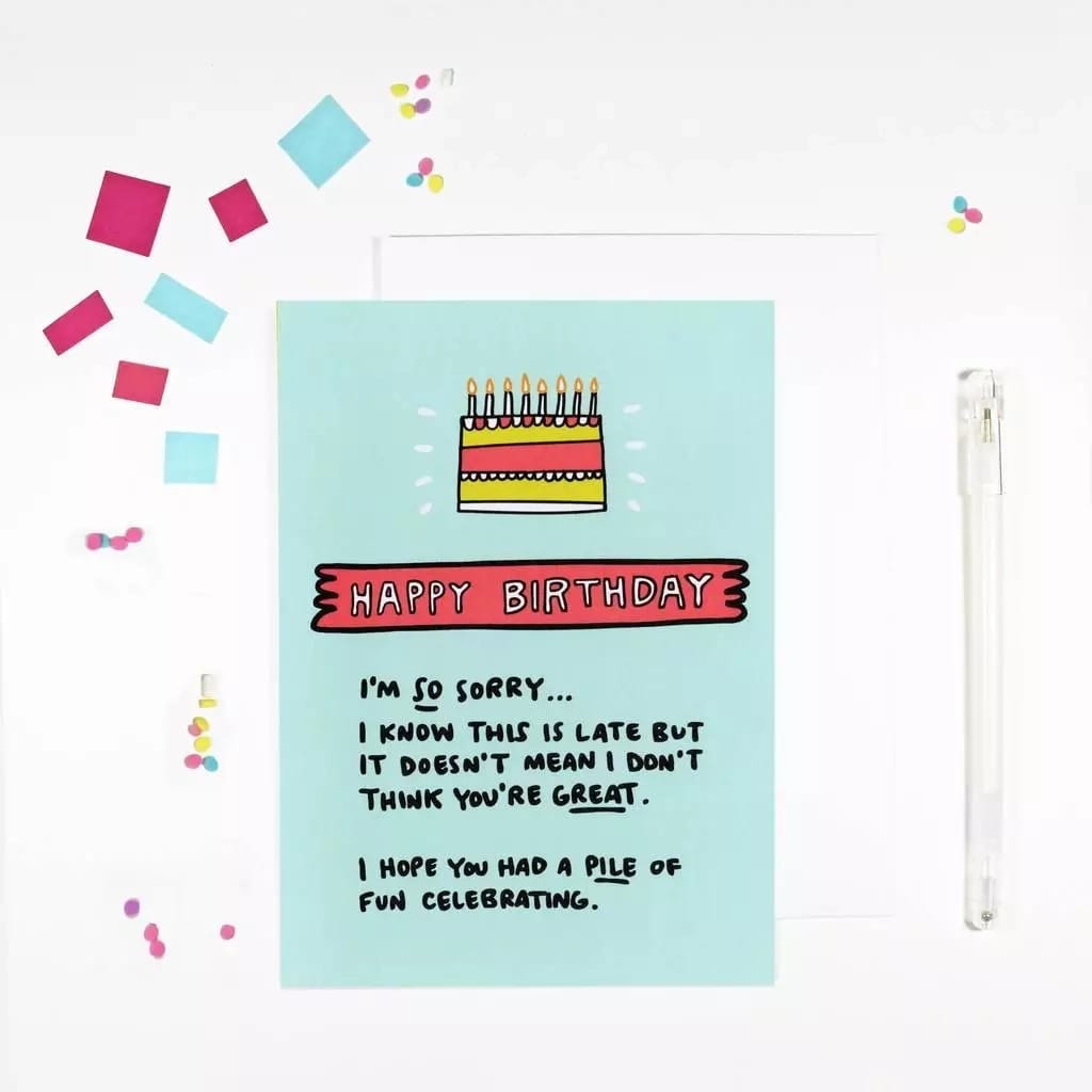 belated birthday wishes for best friend female, funny late birthday wishes, late birthday card