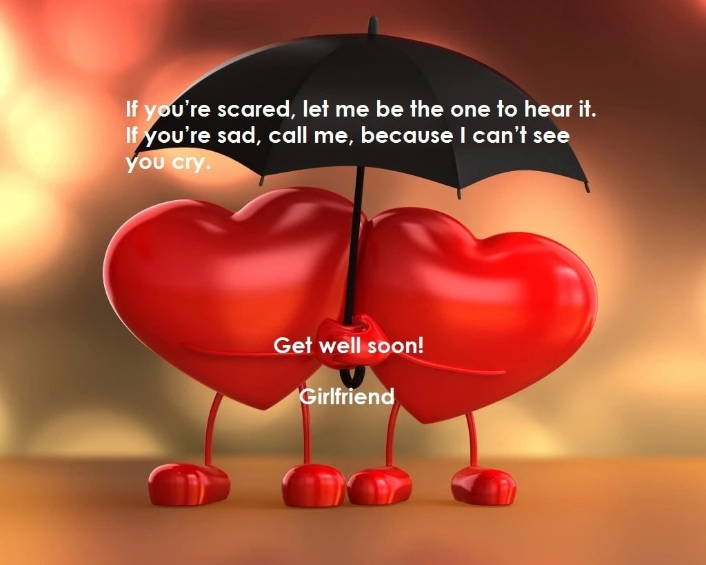 hope you get better soon, wish you a quick recovery, wishes for sick person