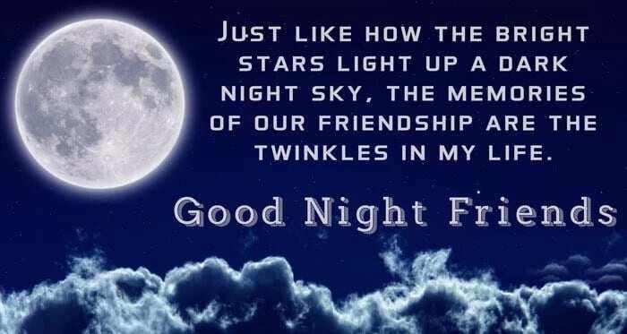 Sweet good night quotes for friends