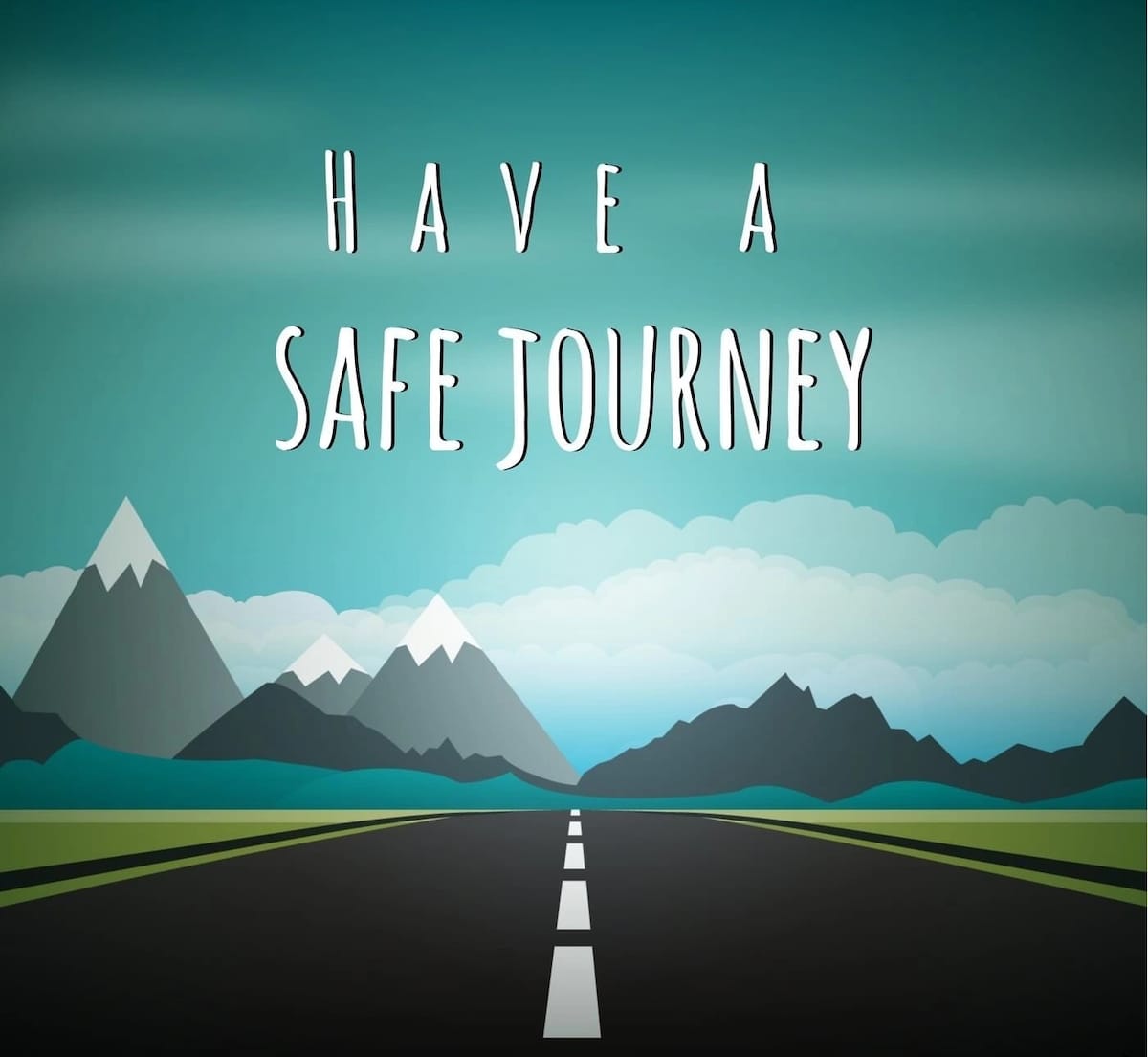 Safe journey message to loved one