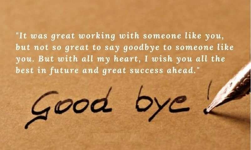 work farewell message, good bye message, time to say goodbye quotes
