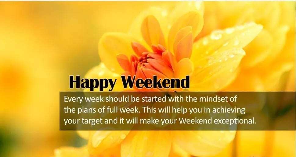 Happy weekend message, quotes, and wishes 