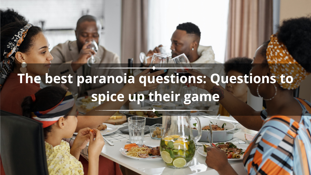 paranoia questions