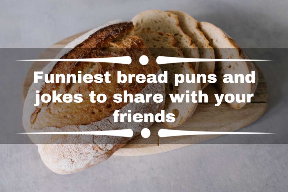 bread puns