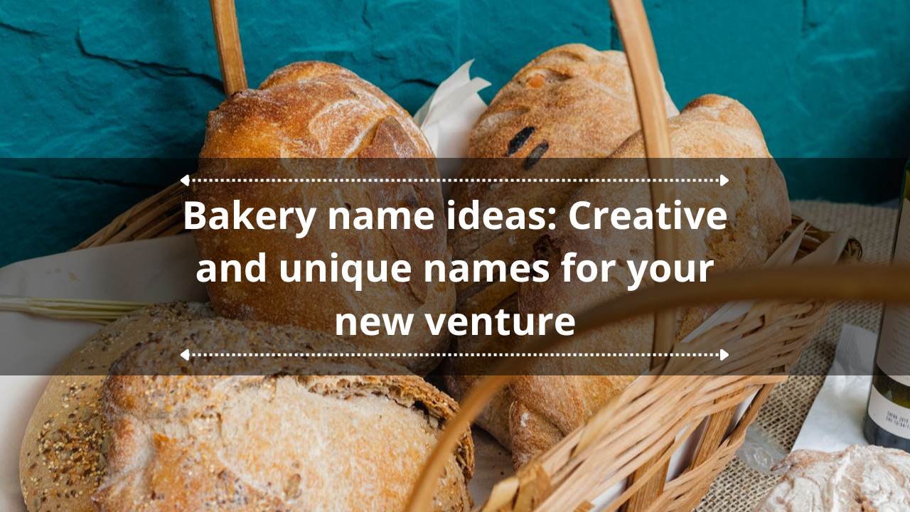400 + bakery name ideas: Creative and unique names for your new venture