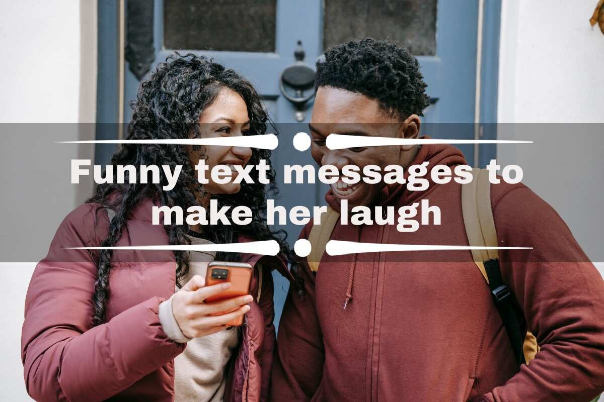 What to text her to make her laugh