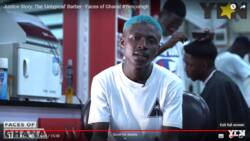 Meet Justice, Ghana's 'magical' barber!