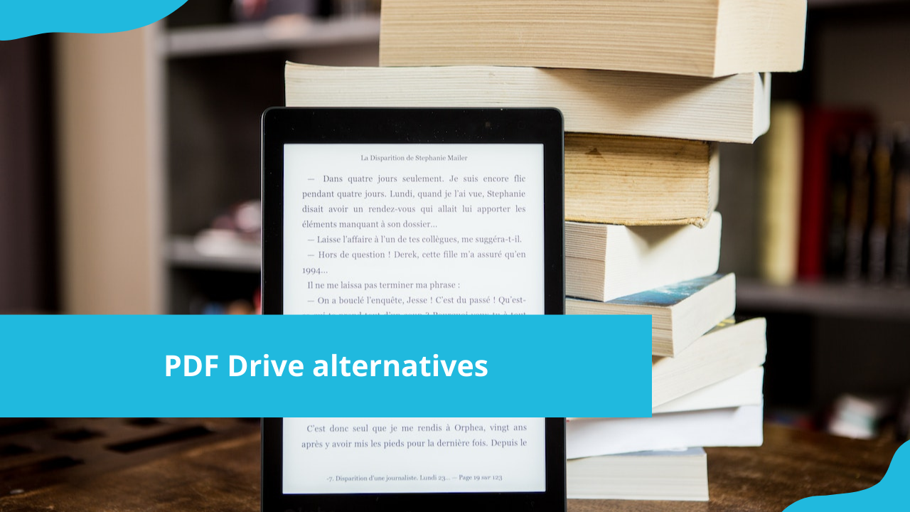 PDF Drive alternatives: 20 competitor sites to download free books