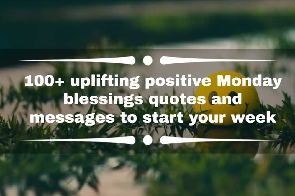 positive Monday blessings