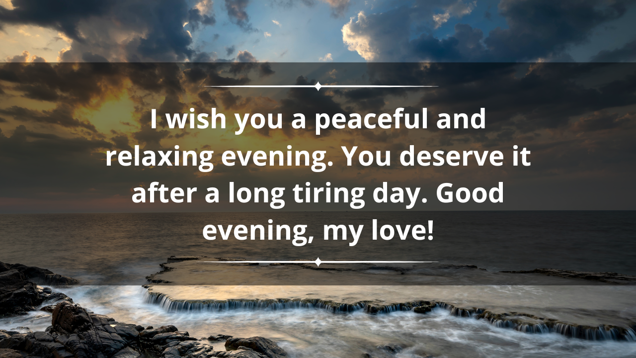 Long-distance good evening message for her