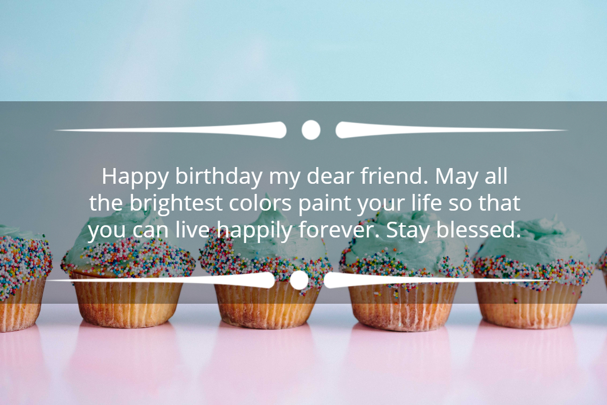 Long birthday messages for best friends