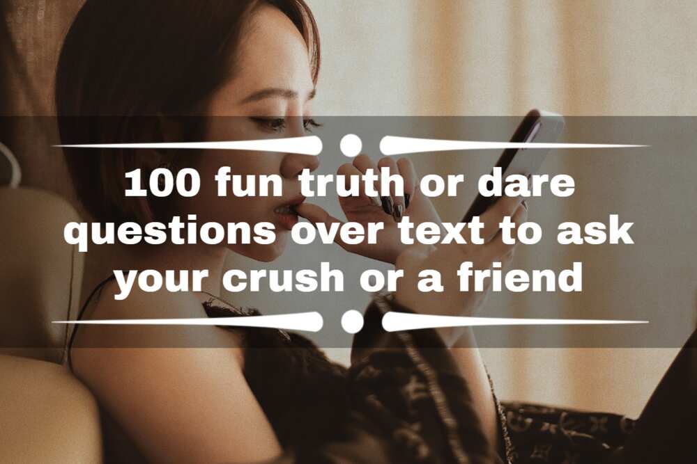 truth or dare questions over text