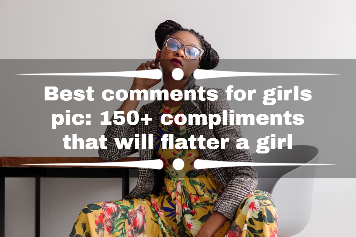 Best comments for girls