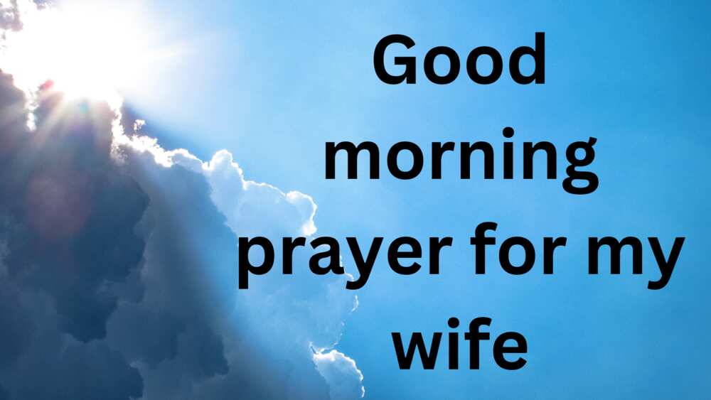 good morning prayer for my wife