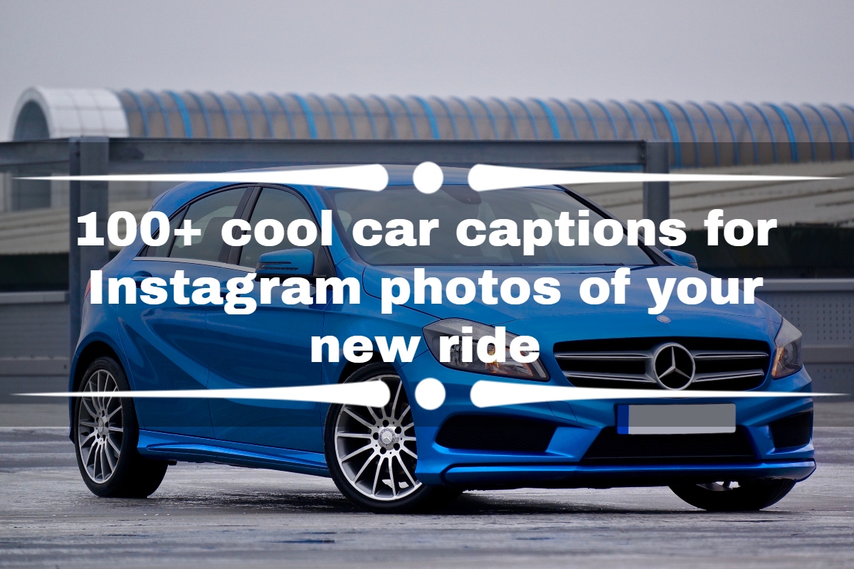 car captions for Instagram
