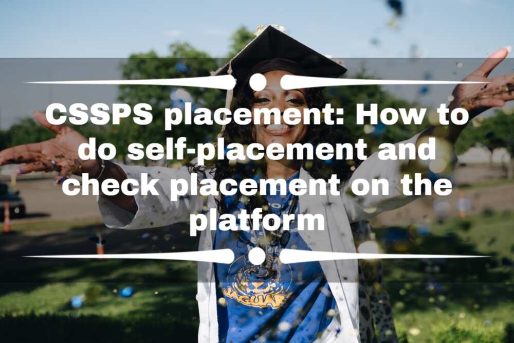 CSSPS placement