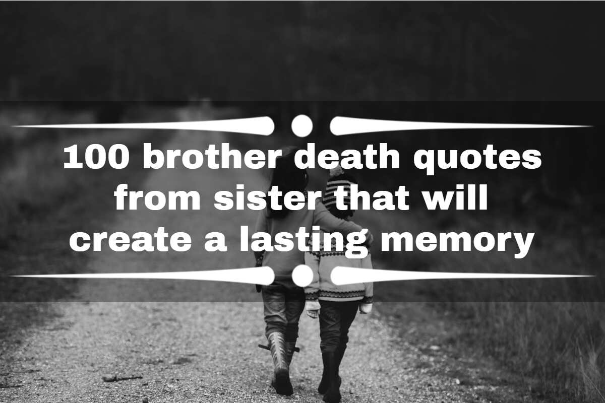 Brother death quotes from sister