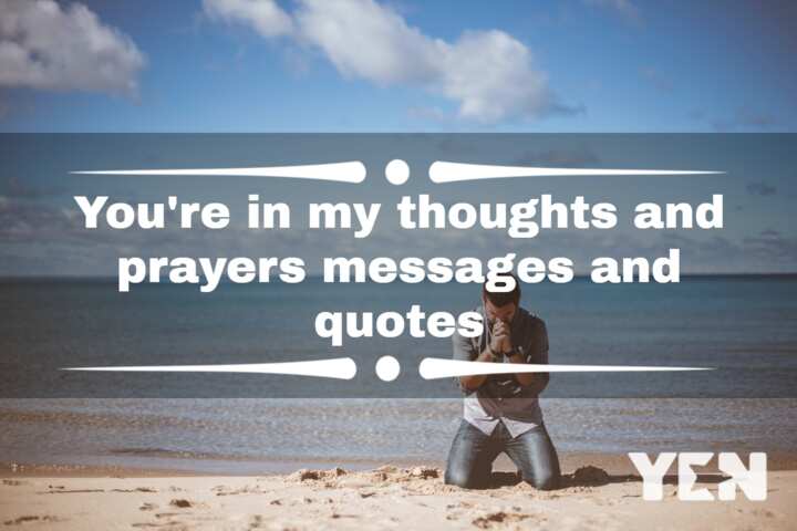 Youre In My Thoughts And Prayers Messages And Quotes Yencomgh